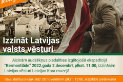 Izzinošā ekspedīcija Bermontiāde- 02.12.2022.