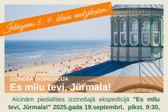  Izzinošā ekspedīcija "Es mīlu tevi, Jūrmala!"