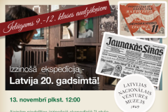 Izzinošā ekspedīcija "Latvija 20.gadsimtā!"-13.11.2025.