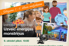 Izzinošā ekspedīcija "Uzveic enerģijas monstriņus!"-09.10.2025.