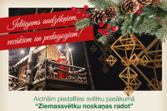 Svētku pasākums "Ziemassvētku noskaņas radot"- 04.12.2025.