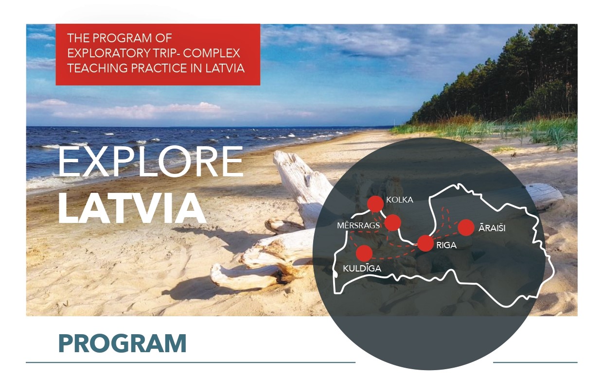 Practice “Learn while traveling and exploring” program in Latvia