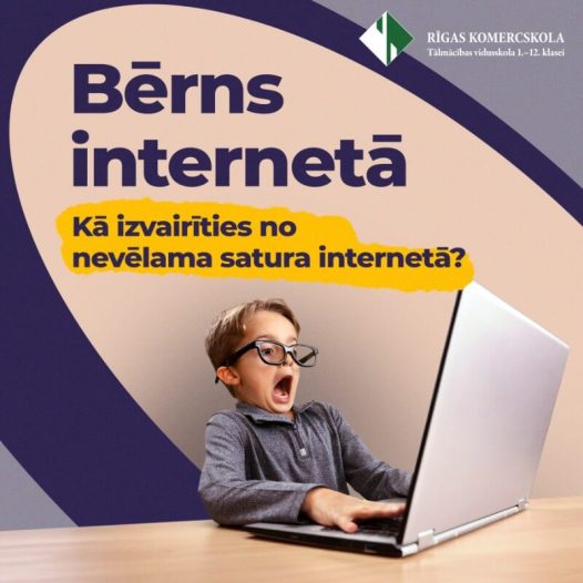 Online vebinārs vecākiem «BĒRNS INTERNETĀ»